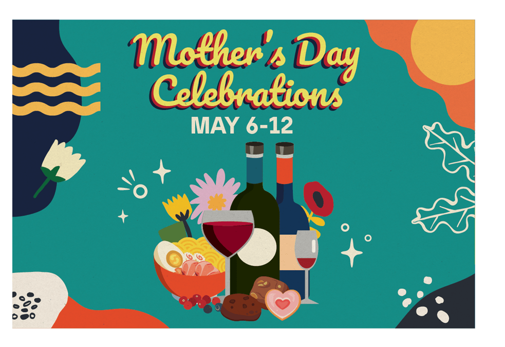 Celebrate Mum for the WHOLE Week