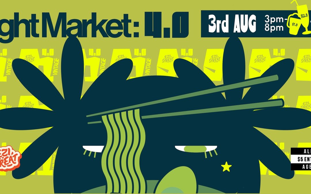 EziStreat x 91 Vintage Night Market 4.0