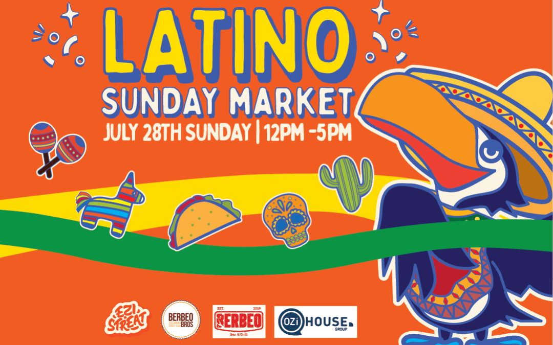 Latino Sunday Market Fiesta at EziStreat